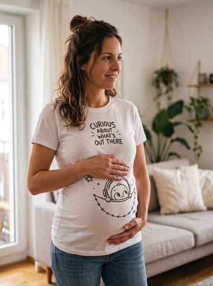Curious About What's Out There: Pregnancy T-Shirt